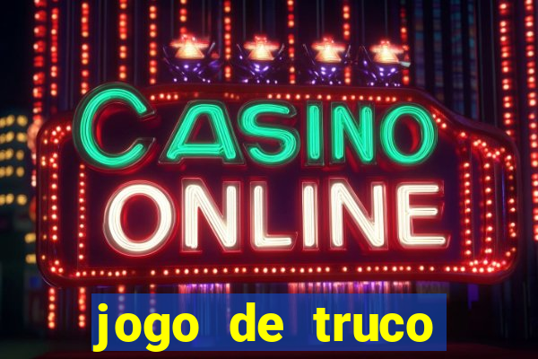 jogo de truco smart truco